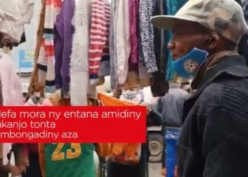 TSENA – Mandefa mora ny entana amidiny ny mpivarotra akanjo tonta na mividy lafo ambongadiny aza