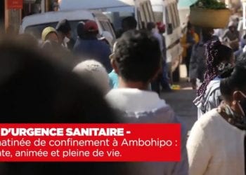 ETAT D&rsquo;URGENCE SANITAIRE – Une matinée de confinement à Ambohipo : bruyante, animée et pleine de vie