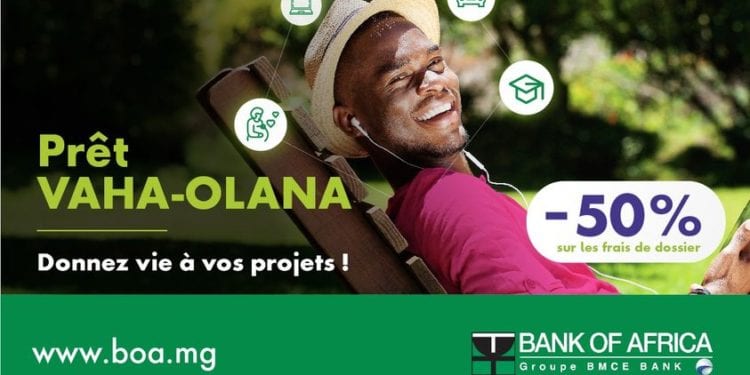 Avec le Prêt Vaha-Olana de BOA, réalisez dès maintenant vos projets et ne commencez à rembourser que l’année prochaine.