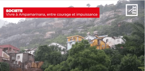 SOCIETE – Vivre à Ampamarinana, entre courage et impuissance