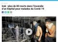 SINISTRE – Au moins 82 morts suite à un incendie survenu dans un hôpital prenant en charge des malades de la Covid-19 en Irak