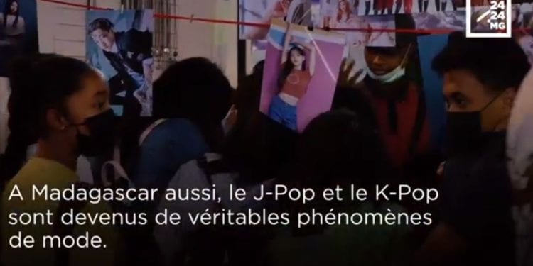 MONDIALISATION – La déferlante du K-Pop et du J-Pop sur la Grande île