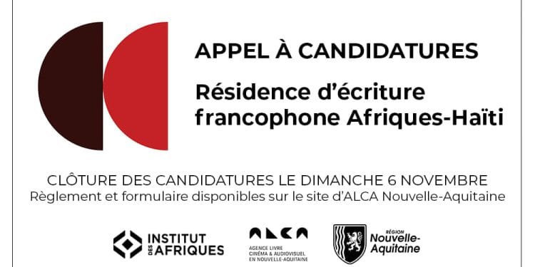 LITTERATURE – L’Agence livre, cinéma, et audiovisuel en Nouvelle-Aquitaine lance un appel à candidature aux auteurs francophones d&rsquo;Afrique et de Madagascar pour une résidence d&rsquo;écriture de huit semaines