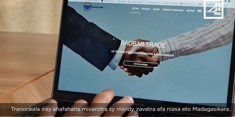 COMMERCE – Baobab Trade, le site de vente et d’achat en ligne 100% malgache qui se veut écolo
