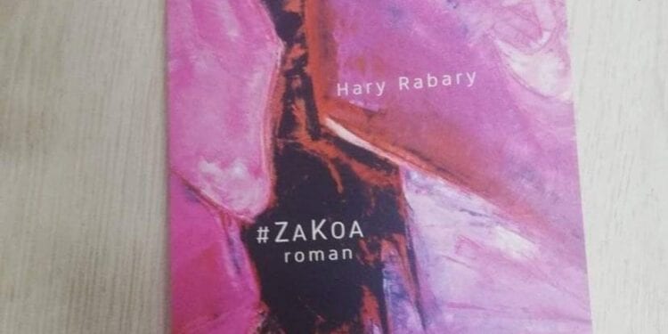 LITTÉRATURE – #Za Koa de Hary Rabary parmi les 45 ouvrages du Prix Orange du Livre Africain 2024