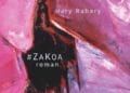 LITTERATURE – Za Koa de Hary Rabary finaliste du Prix Ivoire de la littérature africaine francophone