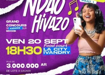 MUSIQUE – En avant pour la demi-finale de Ndao Hivazo au Food Court La City Ivandry