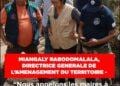 MIANGALY RABODOMALALA, DIRECTRICE GENERALE DE L’AMENAGEMENT DU TERRITOIRE – “Nous appelons les maires à respecter et à faire respecter les plans d’aménagement pour éviter les inondations”