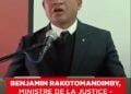 BENJAMIN RAKOTOMANDIMBY, MINISTRE DE LA JUSTICE – “Il est honteux et déchirant de voire tous ces actes de vindicte populaire”