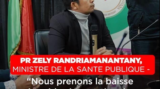 PR ZELY RANDRIAMANANTANY, MINISTRE DE LA SANTE PUBLIQUE – “Nous prenons la baisse des aides internationales comme une opportunité”